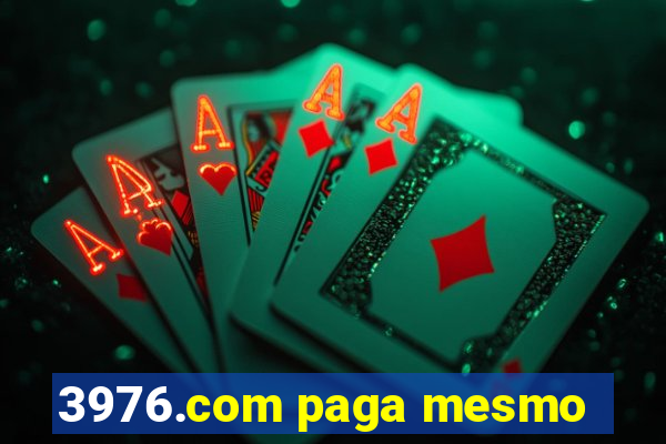 3976.com paga mesmo